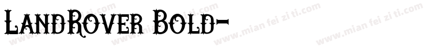 LandRover Bold字体转换